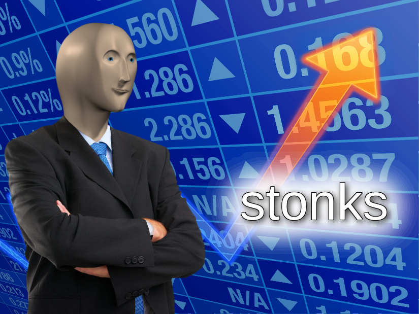 stonks-template.png.19519429fe2bf6f2f3621bd117d1f43b.png